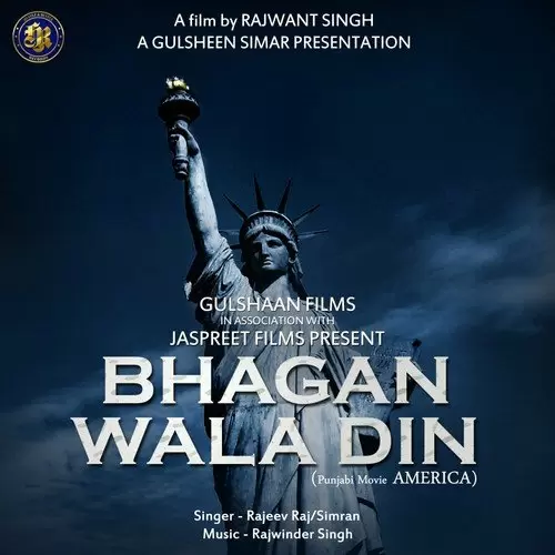 Bhagan Wala Din Rajeev Raj Mp3 Download Song - Mr-Punjab