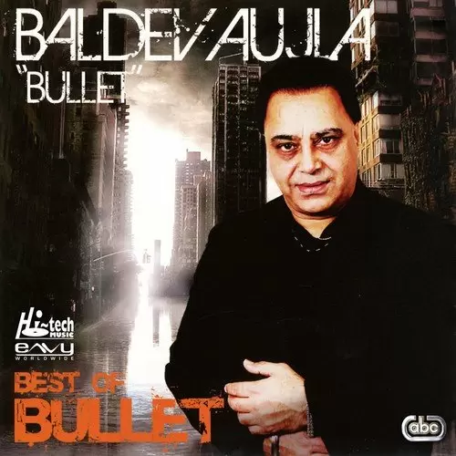 Best Of Bullet Songs