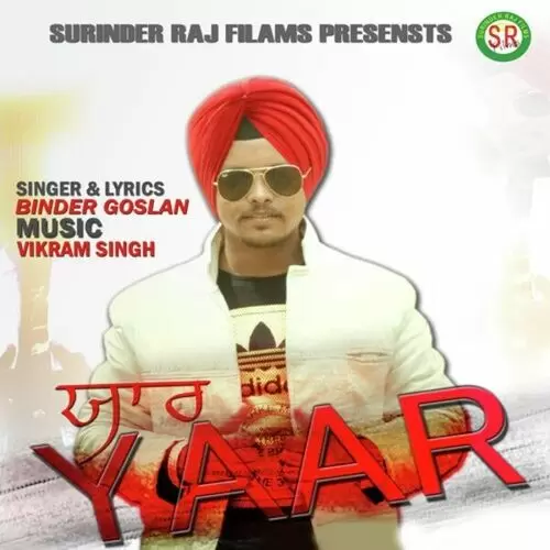Yaar Binder Goslan Mp3 Download Song - Mr-Punjab