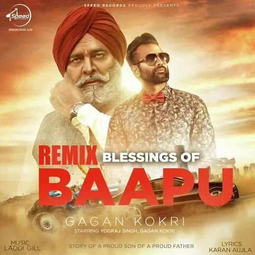 Baapu Remix Gagan Kokri Mp3 Download Song - Mr-Punjab