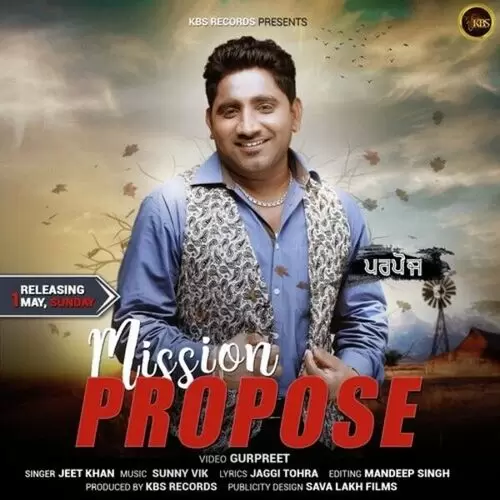 Mission Propose Jeet Khan Mp3 Download Song - Mr-Punjab