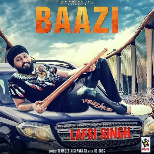 Baazi Lafsi Singh Mp3 Download Song - Mr-Punjab
