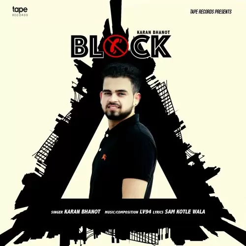 Block Karan Bhanot Mp3 Download Song - Mr-Punjab