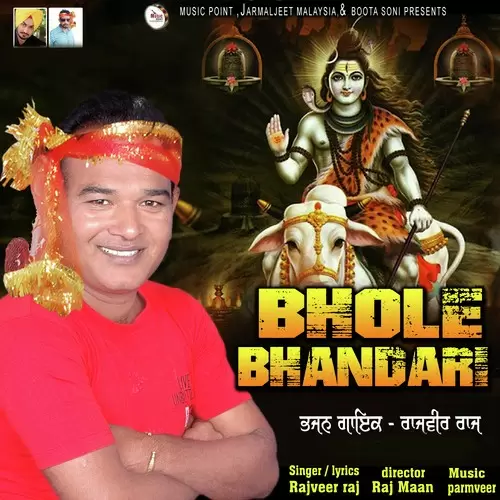 Bhole Bhandari Rajveer Raj Mp3 Download Song - Mr-Punjab