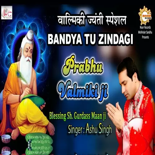 Bandya Tu Zindagi Ashu Singh Mp3 Download Song - Mr-Punjab