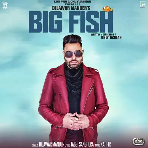 Big Fish Dilawar Mander With Kahfir Mp3 Download Song - Mr-Punjab