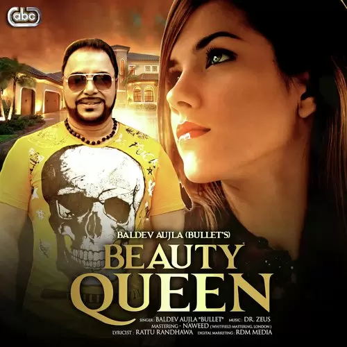 Beauty Queen Baldev Aujla Bullet And Dr. Zeus Mp3 Download Song - Mr-Punjab