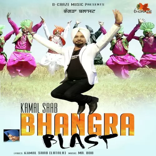 Bhangra Blast Kamal Saab Mp3 Download Song - Mr-Punjab