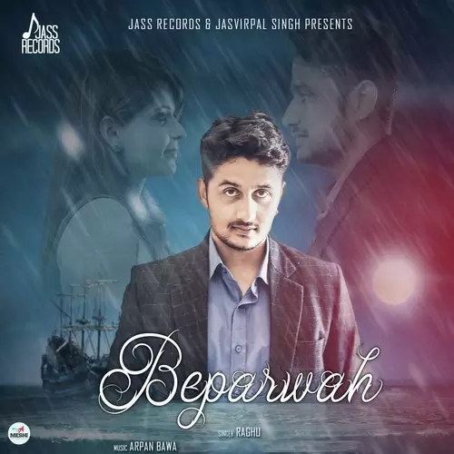 Beparwah Raghu Mp3 Download Song - Mr-Punjab