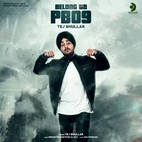 Belong To PB09 Tej Bhullar Mp3 Download Song - Mr-Punjab