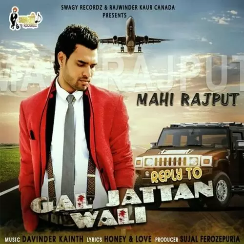 Reply To Gal Jattan Wali Mahi Rajput Mp3 Download Song - Mr-Punjab