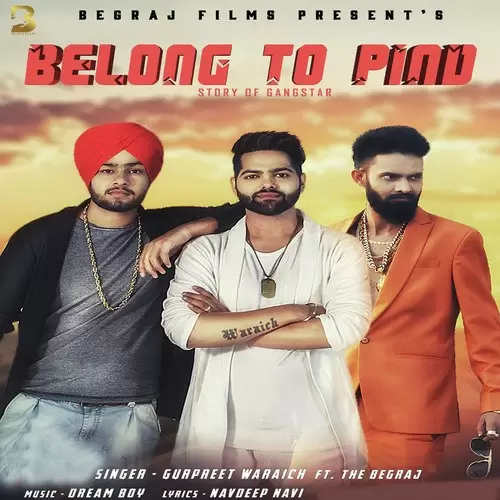 Belong To PindStory Of Gangstar Gurpreet Waraich Mp3 Download Song - Mr-Punjab