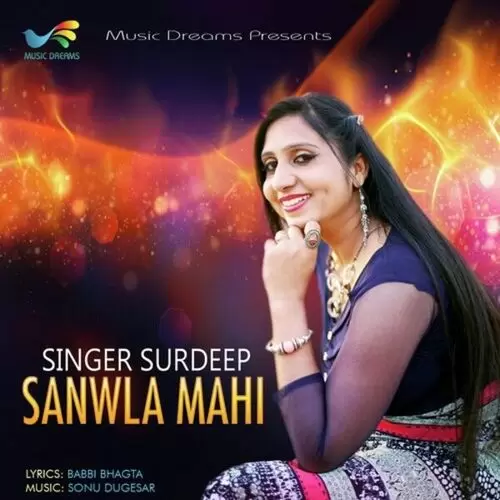 Sanwla Mahi Surdeep Mp3 Download Song - Mr-Punjab