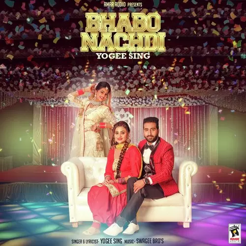 Bhabo Nachdi Yogee Sing Mp3 Download Song - Mr-Punjab