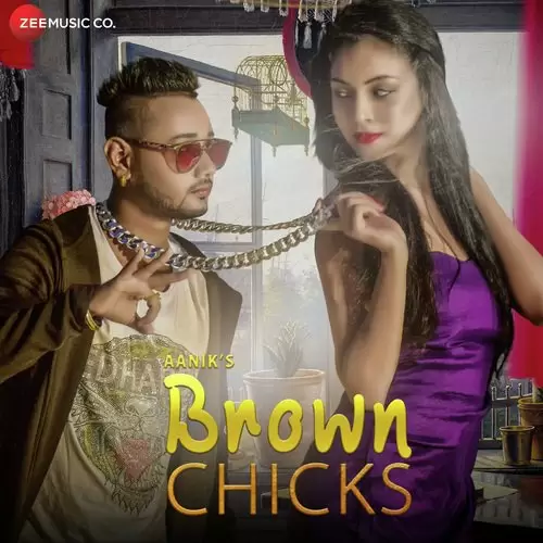Brown Chicks Aanik Mp3 Download Song - Mr-Punjab