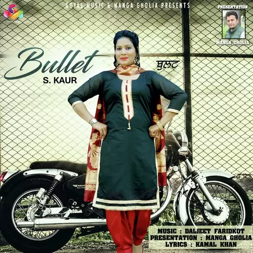 Bullet S. Kaur Mp3 Download Song - Mr-Punjab