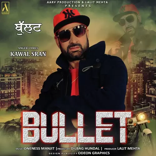 Bullet Kawal Sran Mp3 Download Song - Mr-Punjab