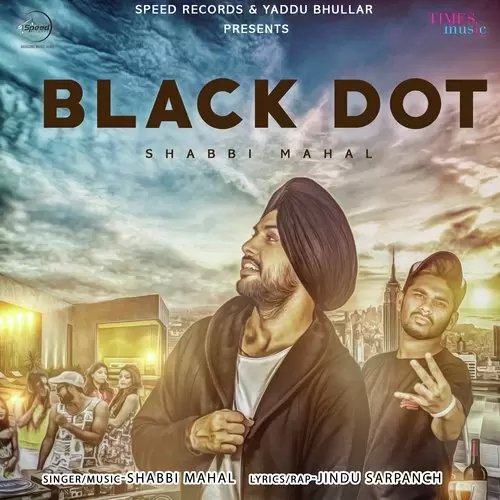 Black Dot Shabbi Mahal Mp3 Download Song - Mr-Punjab