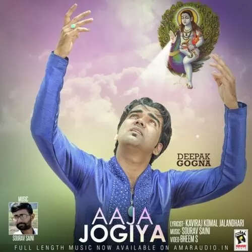 Aaja Jogiya Deepak Gogna Mp3 Download Song - Mr-Punjab