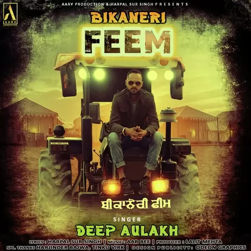 Bikaneri Feem Deep Aulakh Mp3 Download Song - Mr-Punjab