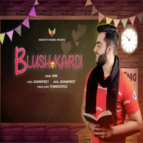 Blush Kardi Janu Mp3 Download Song - Mr-Punjab