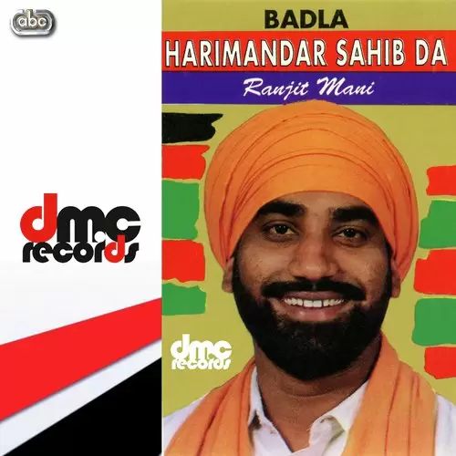 Badla Harimandar Sahib Da Songs