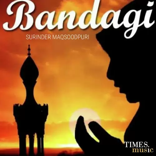 Bandgi Surinderjit Maqsoodpuri Mp3 Download Song - Mr-Punjab