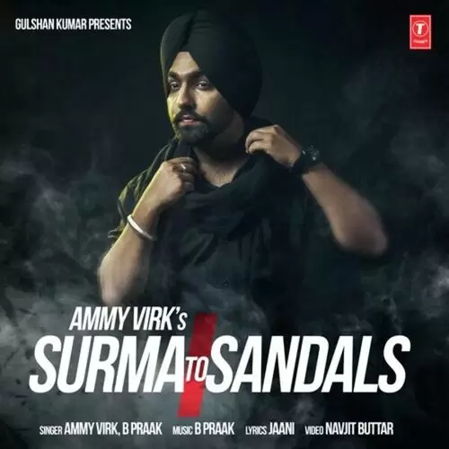 Surma To Sandals Ammy Virk Mp3 Download Song - Mr-Punjab