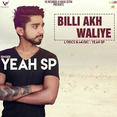 Billi Akh Waliye Yeah S.P. Mp3 Download Song - Mr-Punjab