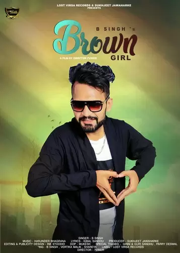 Brown Girl B Singh Mp3 Download Song - Mr-Punjab