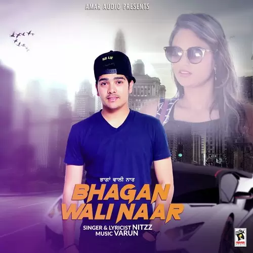 Bhagan Wali Naar Nitzz Mp3 Download Song - Mr-Punjab