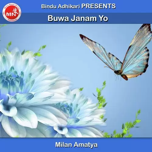 Buwa Janam Yo Milan Amatya Mp3 Download Song - Mr-Punjab