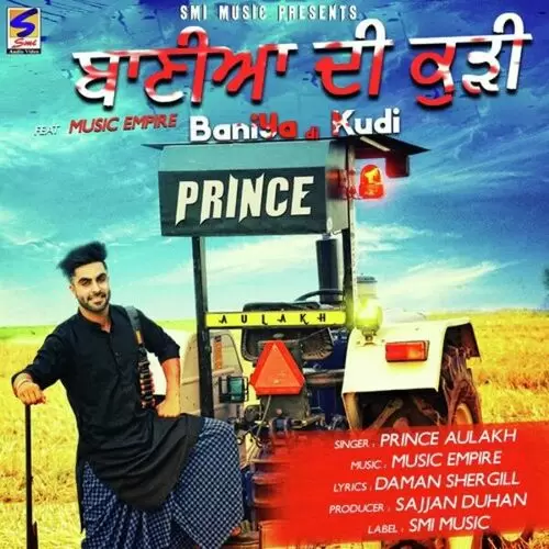 Baniya Di Kudi Prince Aulakh Mp3 Download Song - Mr-Punjab