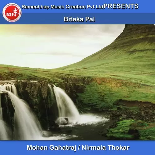 Biteka Pal Mohan Gahatraj Mp3 Download Song - Mr-Punjab
