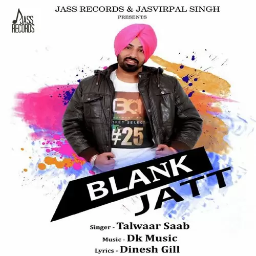 Blank Jatt Talwaar Saab Mp3 Download Song - Mr-Punjab