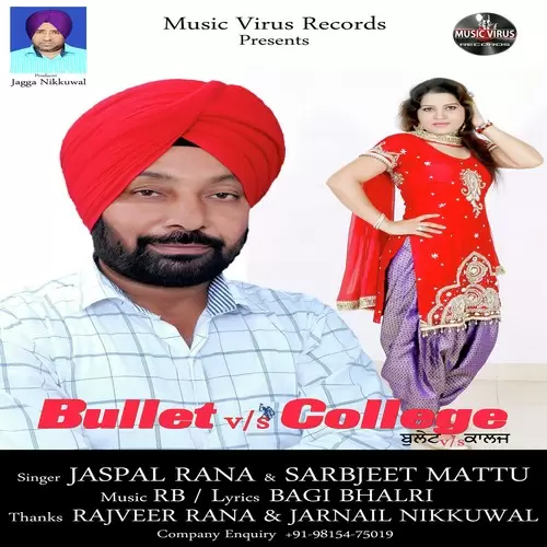 Bullet Vs College Jaspal Rana Mp3 Download Song - Mr-Punjab