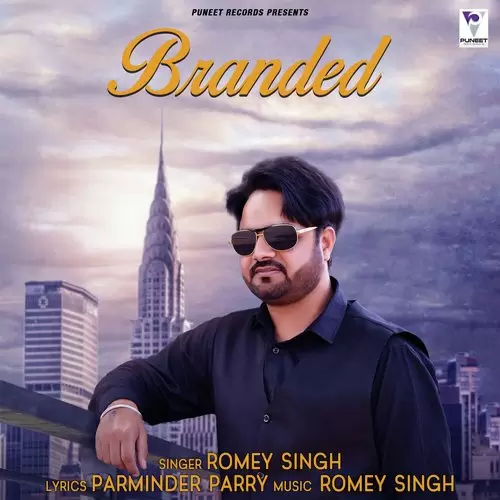 Branded Romey Singh Mp3 Download Song - Mr-Punjab