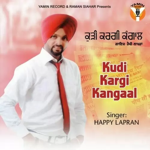 Kudi Kargi Kangaal Happy Lapran Mp3 Download Song - Mr-Punjab