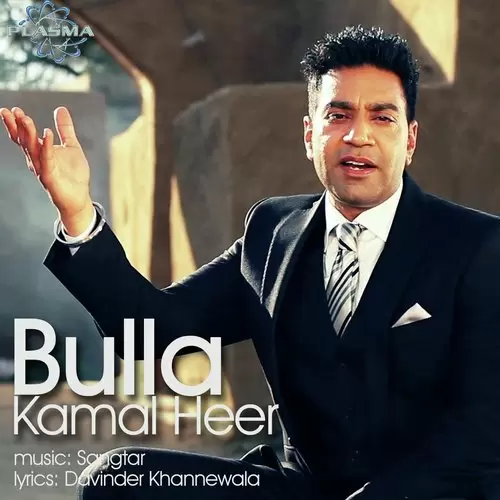Bulla Kamal Heer Mp3 Download Song - Mr-Punjab