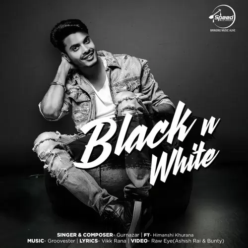 Black N White Gurnazar Mp3 Download Song - Mr-Punjab