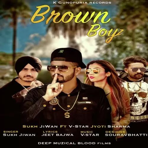 Brown Boyz Sukh Jivan Mp3 Download Song - Mr-Punjab