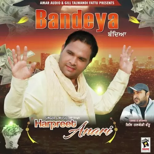 Bandeya Harpreet Anari Mp3 Download Song - Mr-Punjab