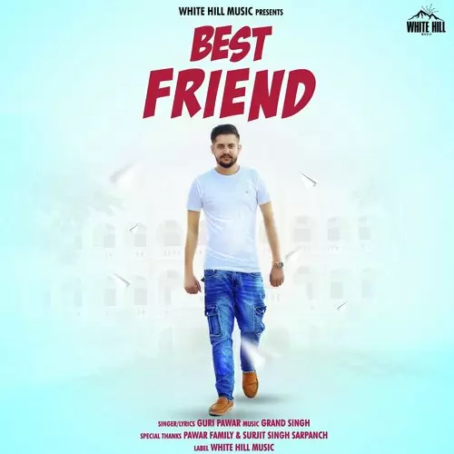 Best Friend Guri Pawar Mp3 Download Song - Mr-Punjab