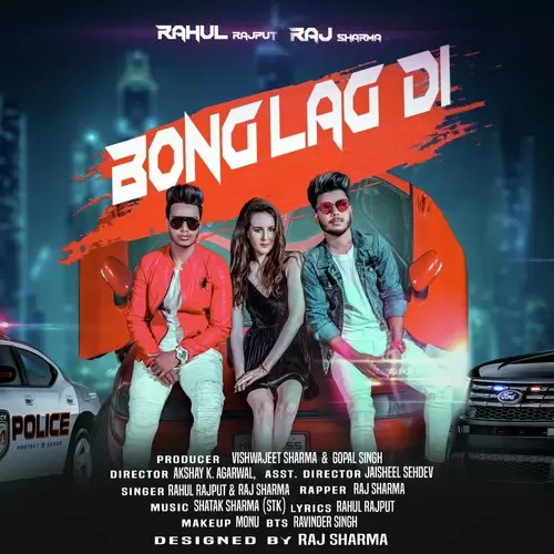 Bong Lag Di Rahul Rajput Mp3 Download Song - Mr-Punjab