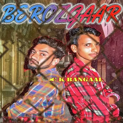 Berozgaar Ck Bangaal Mp3 Download Song - Mr-Punjab