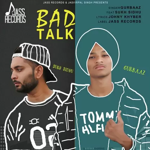 Bad Talk Gurbaaz Mp3 Download Song - Mr-Punjab