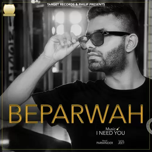 Beparwah Parminder Mp3 Download Song - Mr-Punjab