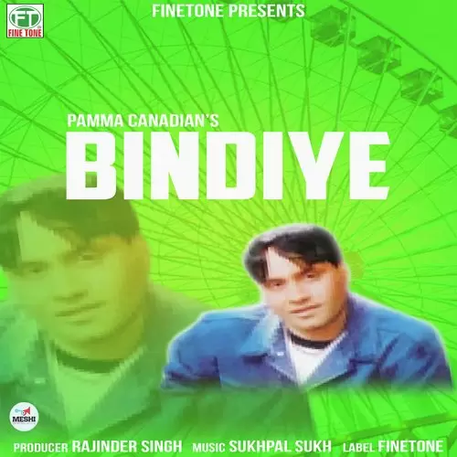 Bindiye Pamma Canadian Mp3 Download Song - Mr-Punjab