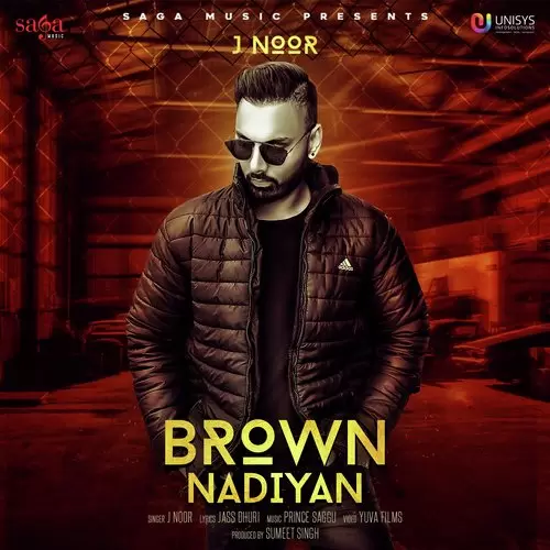 Brown Nadiyan J Noor Mp3 Download Song - Mr-Punjab