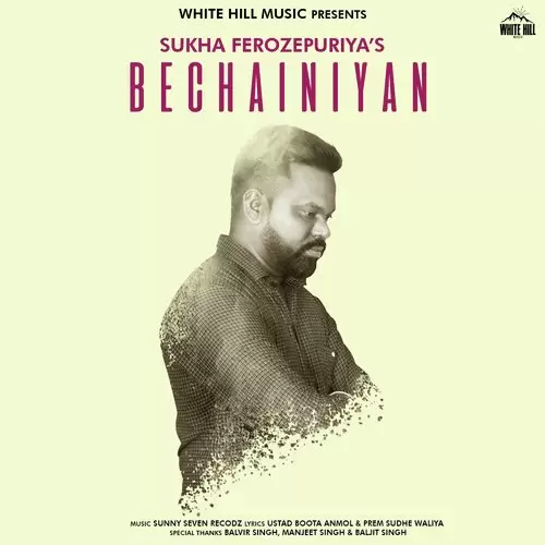 Bechainiyan Sukha Ferozepuriya Mp3 Download Song - Mr-Punjab